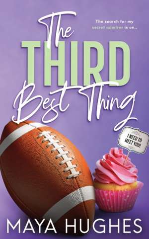 The Third Best Thing de Maya Hughes