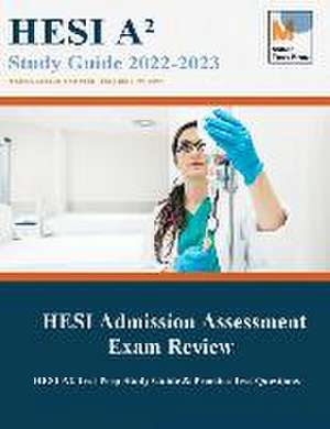 HESI Admission Assessment Exam Review de Miller Test Prep