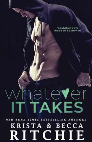 Whatever It Takes de Krista Ritchie