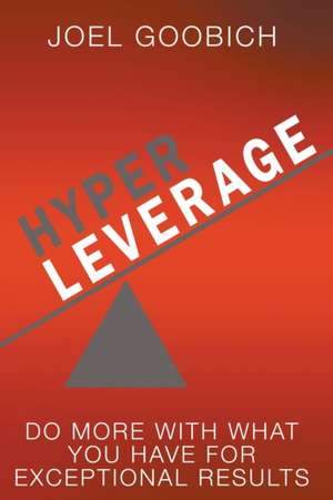 HyperLeverage de Joel Goobich