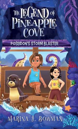 Poseidon's Storm Blaster de Marina J. Bowman