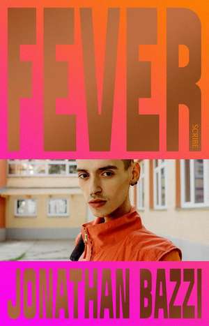 Fever de Jonathan Bazzi