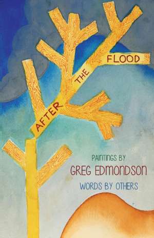 After the Flood de Greg Edmondson