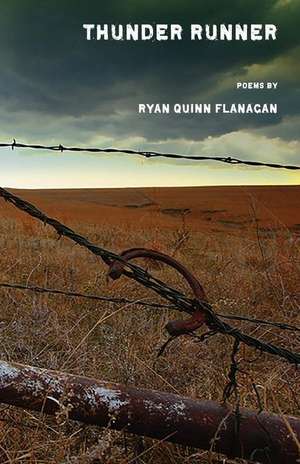 Thunder Runner de Ryan Quinn Flanagan