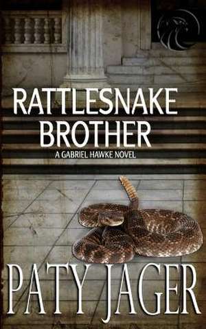 Rattlesnake Brother de Paty Jager