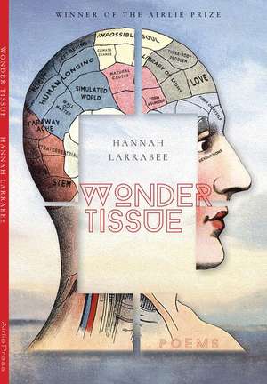 Wonder Tissue de Hannah Larrabee