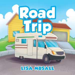 Road Trip de Lisa Musall