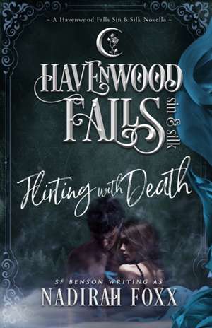 Flirting With Death de Havenwood Falls Collective