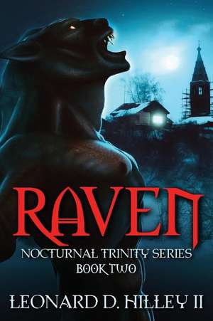 Raven de Leonard D. Hilley II