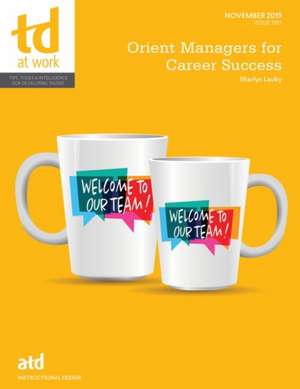 Orient Managers for Career Success de Sharlyn Lauby