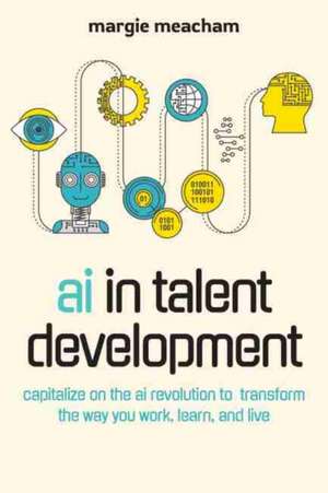 AI in Talent Development de Margie Meacham