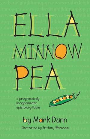 Ella Minnow Pea de Mark Dunn