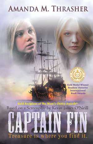 Captain Fin de Amanda M. Thrasher