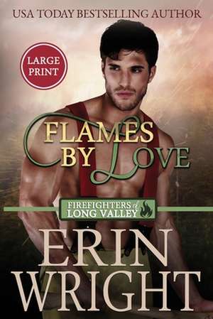 Flames of Love de Erin Wright