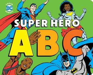 Super Hero ABC de Morris Katz