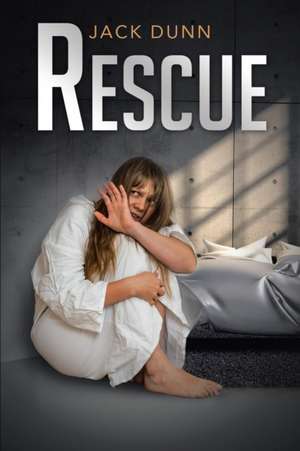 The Rescue de Jack Dunn