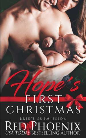 Hope's First Christmas de Red Phoenix