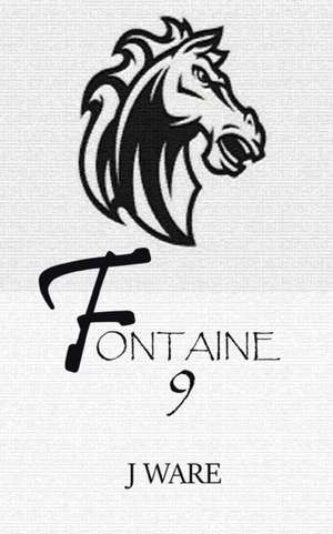 Fontaine 9 de J. Ware