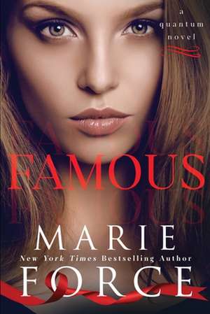 Famous de Marie Force