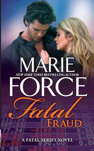 Fatal Fraud de Marie Force