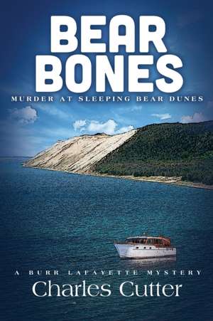 Bear Bones de Charles Cutter