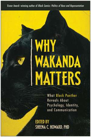 Why Wakanda Matters