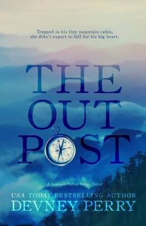 The Outpost de Devney Perry