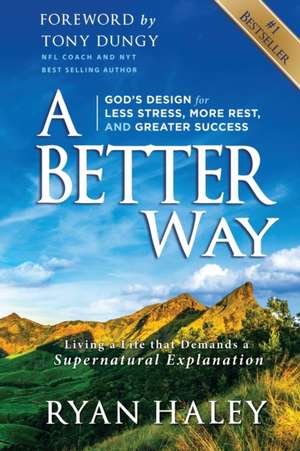 A Better Way de Ryan Haley