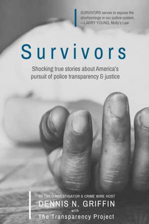 Survivors de Dennis N Griffin