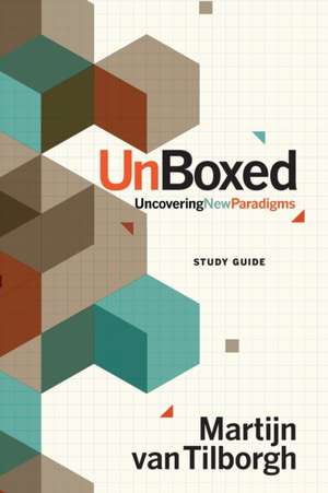 UnBoxed Study Guide de Martijn van Tilborgh