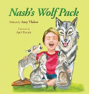 Nash's Wolf Pack de Amy Vlahos