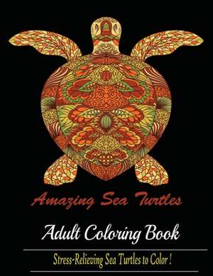 Amazing Sea Turtles de Mainland Publisher