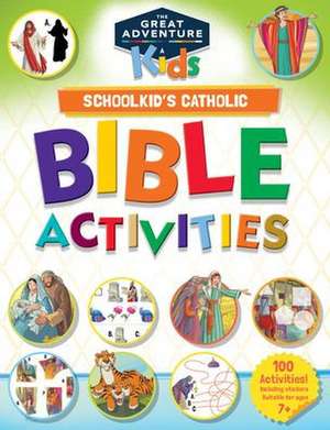 Schoolkid's Catholic Bible Activities de Andrew Newton