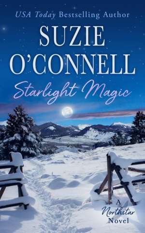 Starlight Magic de Suzie O'Connell