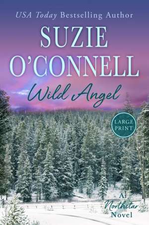 Wild Angel de Suzie O'Connell