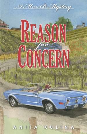 Reason for Concern de Anita Kulina