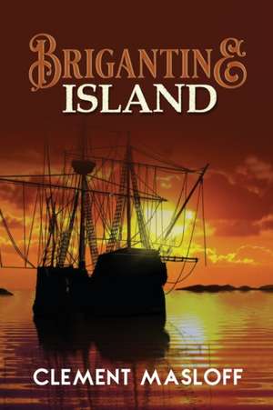 Brigantine Island de Clement Masloff