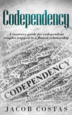 Codependency de Jacob Costas