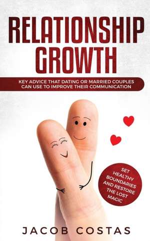Relationship Growth de Jacob Costas