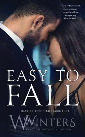 Easy to Fall de W. Winters