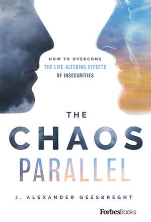 The Chaos Parallel de J Alexander Geesbreght