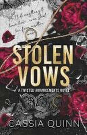 Stolen Vows de Cassia Quinn
