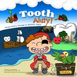 Tooth Ahoy! de Lisa Soesbe