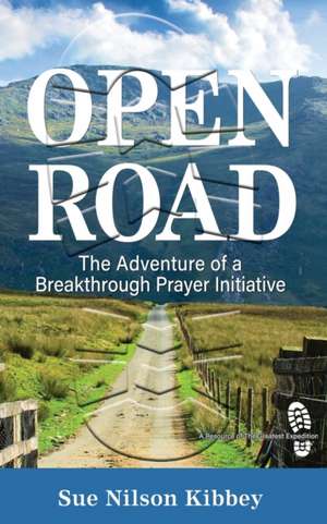 Open Road de Sue Nilson Kibbey