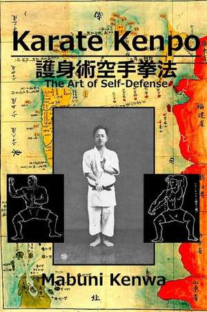 Karate Kenpo The Art of Self Defense de Mabuni Kenwa