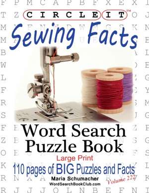 Circle It, Sewing Facts, Word Search, Puzzle Book de Lowry Global Media Llc