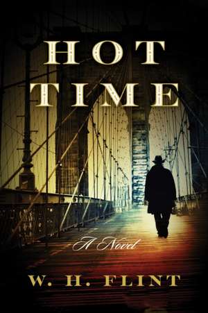 Hot Time de W H Flint