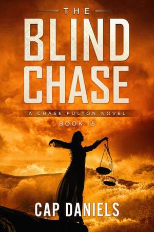 The Blind Chase de Cap Daniels