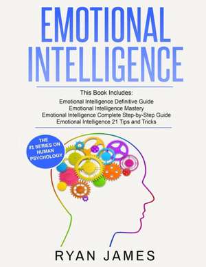 Emotional Intelligence de Ryan James