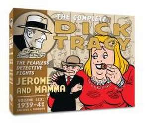 The Complete Dick Tracy de Chester Gould